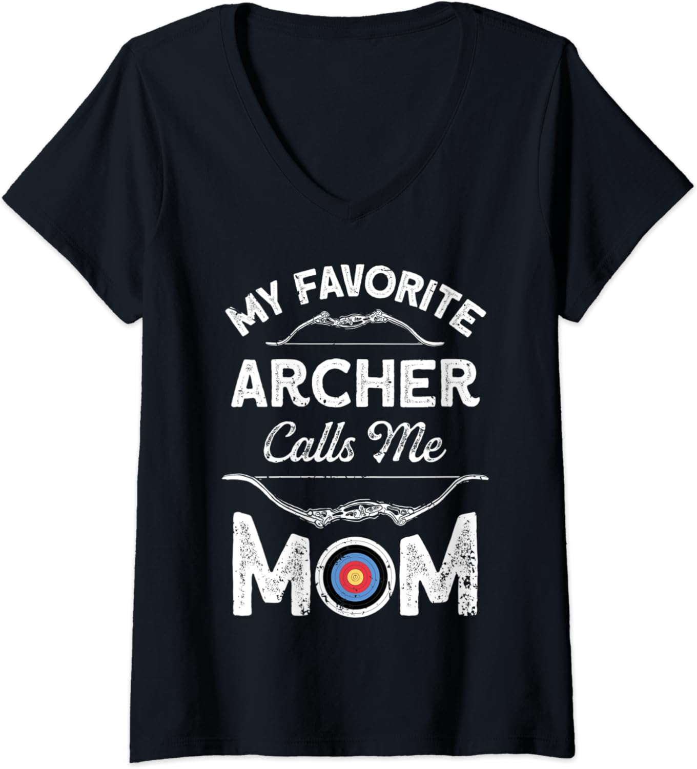 Womens My Favorite Archer Calls Me Mom Funny Archery Mothers Day VNeck